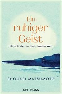 Ein ruhiger Geist