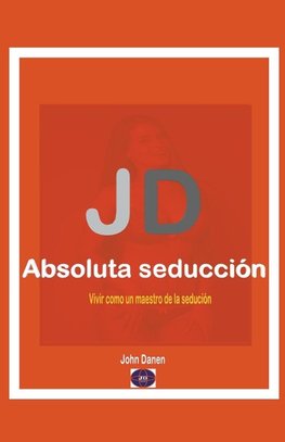 JD Absoluta seducción