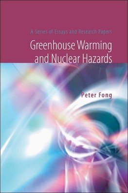 GREENHOUSE WARMING & NUCLEAR HAZARDS