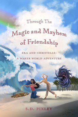 Through Magic and Mystery