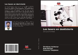 Les lasers en dentisterie