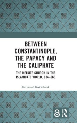 Between Constantinople, the Papacy, and the Caliphate