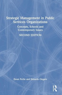 Strategic Management in Public Services Organizations