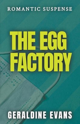 The Egg Factory