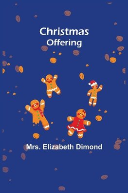 Christmas offering