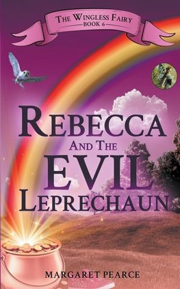 Rebecca and the Evil Leprechaun