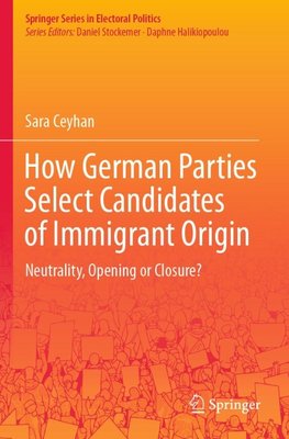 How German Parties Select Candidates of Immigrant Origin