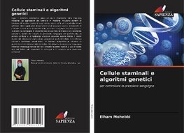 Cellule staminali e algoritmi genetici