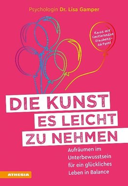 Die Kunst es leichtzunehmen