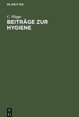 Beiträge zur Hygiene