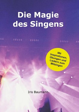 Die Magie des Singens