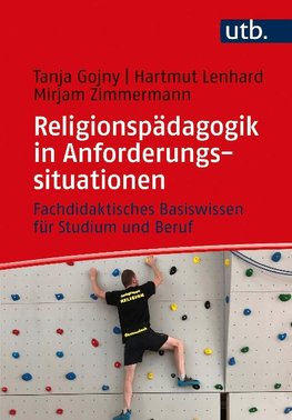 Religionspädagogik in Anforderungssituationen
