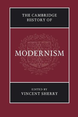 The Cambridge History of Modernism
