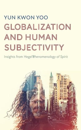 Globalization and Human Subjectivity