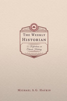 The Weekly Historian