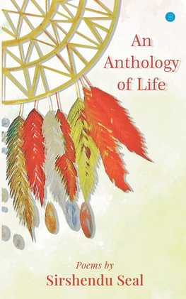 An Anthology of Life