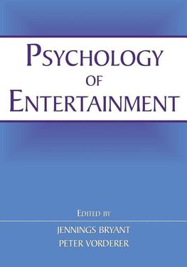 Psychology of Entertainment
