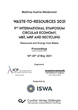Waste-to-Resources 2021. 9th International Symposium Circular Economy, MBT, MRF and Recycling