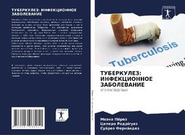 TUBERKULEZ: INFEKCIONNOE ZABOLEVANIE