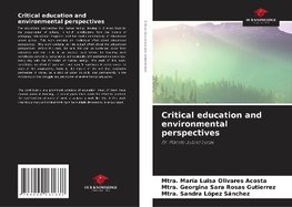 Critical education and environmental perspectives