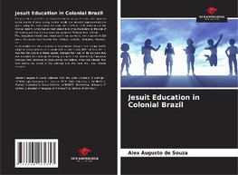 Jesuit Education in Colonial Brazil