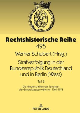 Strafverfolgung in der Bundesrepublik Deutschland und in Berlin (West)