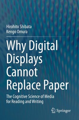 Why Digital Displays Cannot Replace Paper