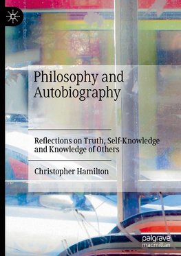 Philosophy and Autobiography
