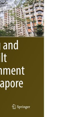 Ageing and the Built Environment in Singapore