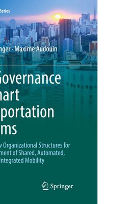 The Governance of Smart Transportation Systems