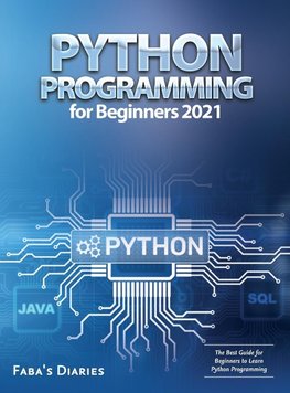 Python Programming for Beginners 2021