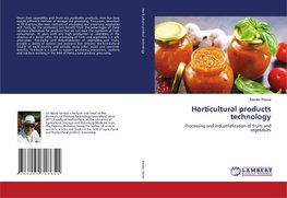 Horticultural products technology