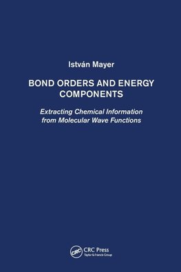 Bond Orders and Energy Components