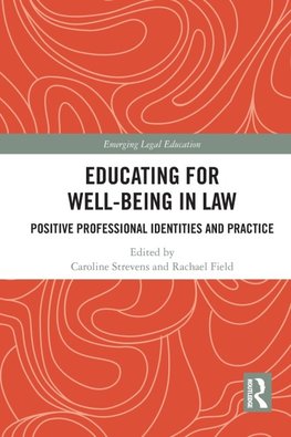 Educating for Well-Being in Law
