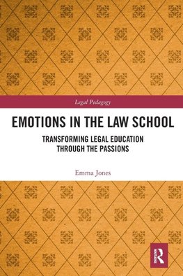 Emotions in the Law School