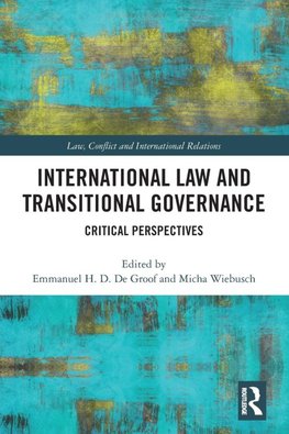 International Law and Transitional Governance