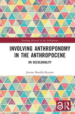 Involving Anthroponomy in the Anthropocene