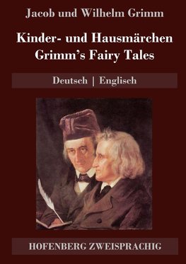 Kinder- und Hausmärchen / Grimm's Fairy Tales