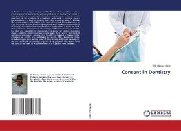 Consent in Dentistry