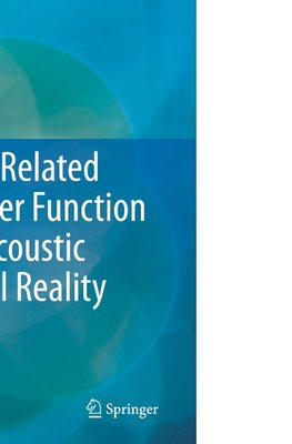 Head-Related Transfer Function and Acoustic Virtual Reality