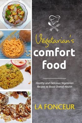Vegetarian's Comfort Food