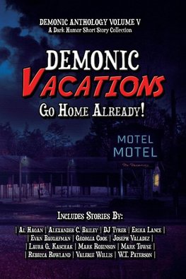Demonic Vacations
