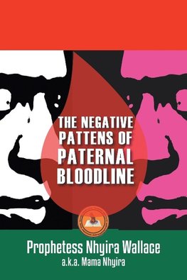 The Negative Patterns of Paternal Bloodline