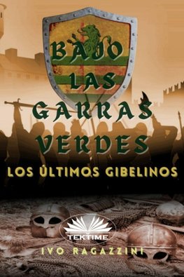 Bajo las garras verdes