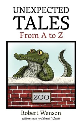 UNEXPECTED TALES FROM A TO Z