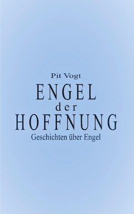 Engel der Hoffnung