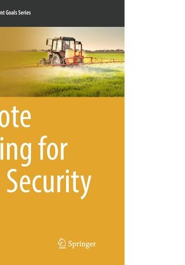Remote Sensing for Food Security