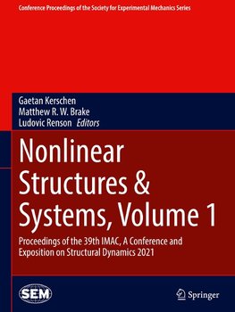 Nonlinear Structures & Systems, Volume 1