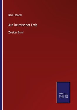 Auf heimischer Erde