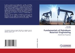 Fundamentals of Petroleum Reservoir Engineering